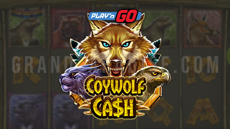 Coywolf Cash เกมสล็อตยอดนิยมจากค่ายเกม Play’nGo 